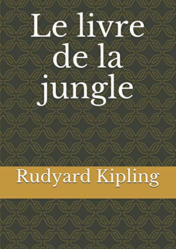 Le livre de la jungle von Independently published